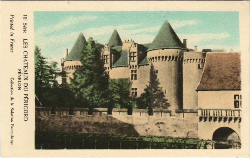 Carte postale ancienne Les Chateaux du Perigord Fenelon