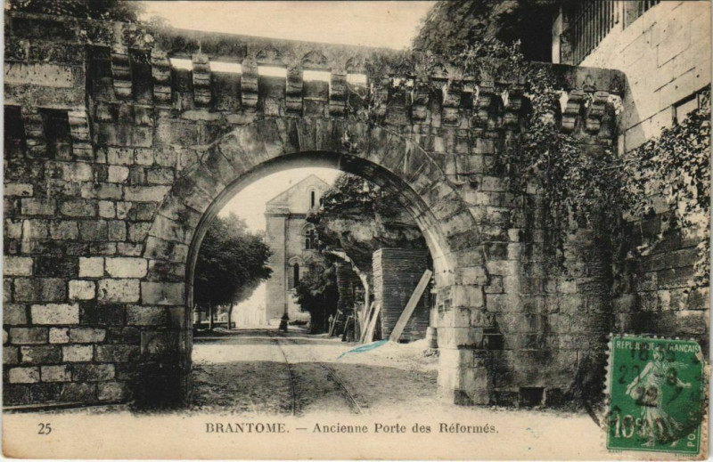 Carte postale ancienne Brantome - Ancienne Porte des Reformes