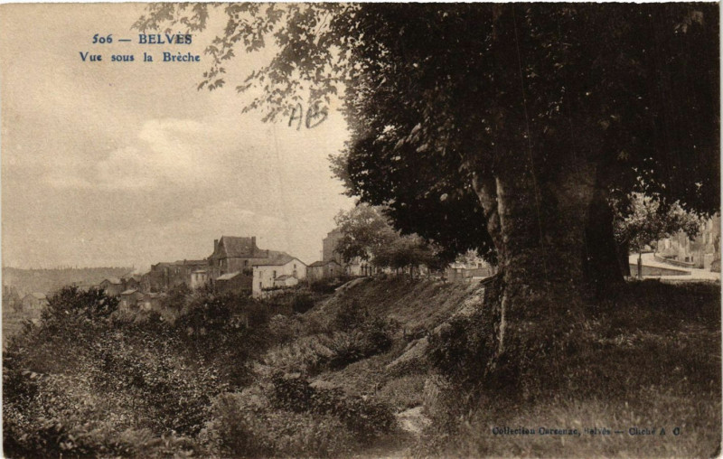 Carte postale ancienne Belves - Belvés - Vue sous la Breche - Dordogne