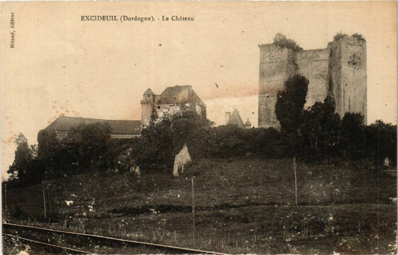 Carte postale ancienne Excideuil - Le Chateau à Excideuil