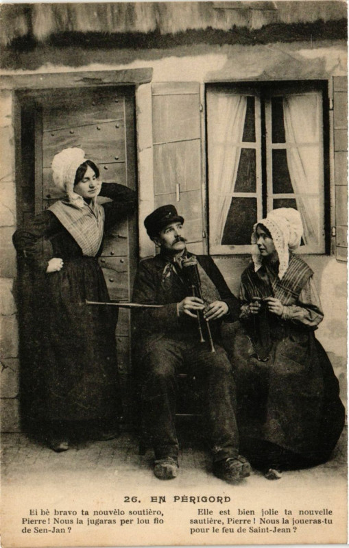Carte postale ancienne En Pérogord - el hé bravo ta nouvélo soutiéro ..