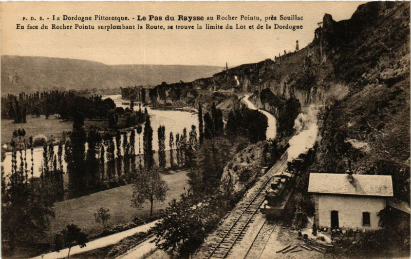 Carte postale ancienne La Dordogne Pitt.-Les Pas du Raysec au Rocher Pointu pres Souillac