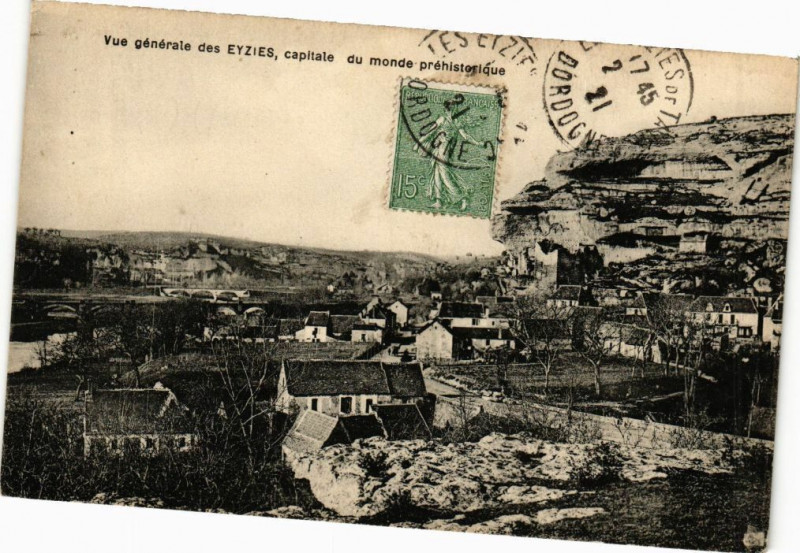 Carte postale ancienne Vue générale des Eyzies capitale du monde préhistorique