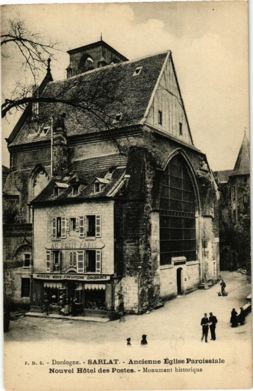 Carte postale ancienne Sarlat-Ancienne Eglise Paroissiale-Nouvel Hotel des Postes