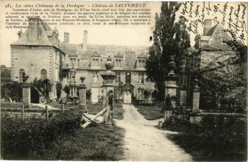 Carte postale ancienne Les vieux Chateaux de la Dordogne - Chateau de Sauveboeuf