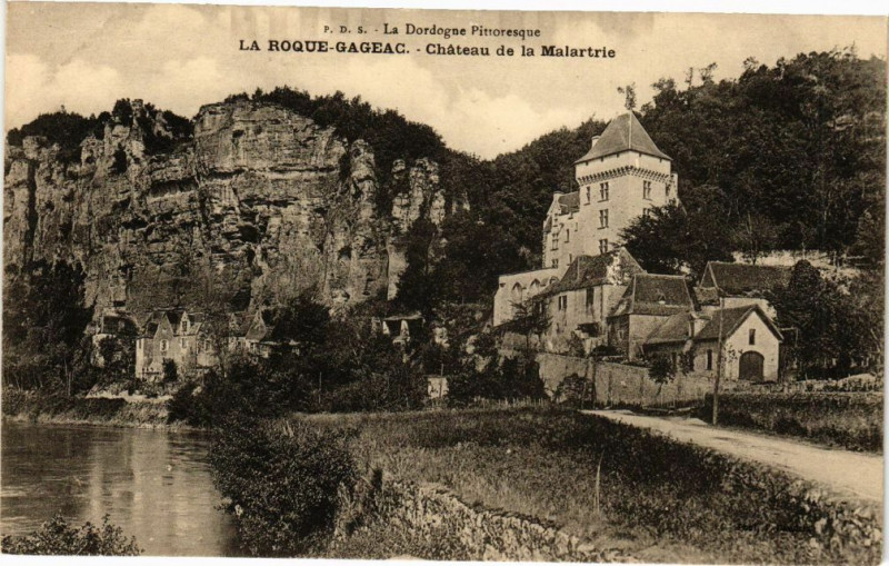 Carte postale ancienne La Roque Gageac-Chateau de la Malartrie à La Roque-Gageac