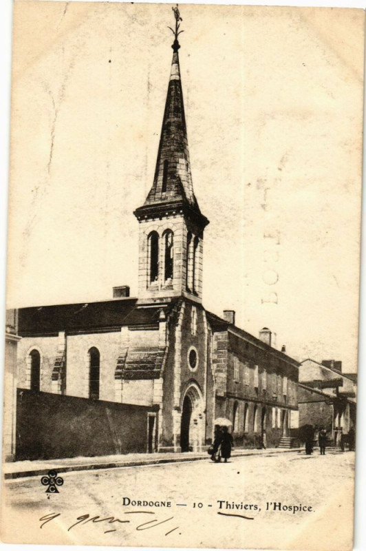 Carte postale ancienne Dordogne - Thiviers l'Hospice à Thiviers