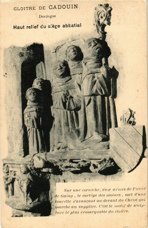 Carte postale ancienne Cloitre de Cadouin-Haut relief du siége abbatial