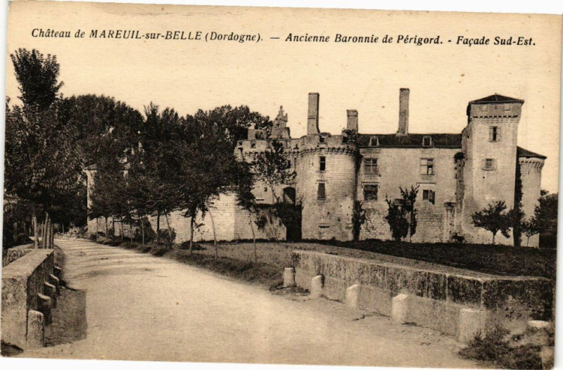 Carte postale ancienne Chateau de Mareuil-sur-Belle-Ancienne Baronnie de Perigord