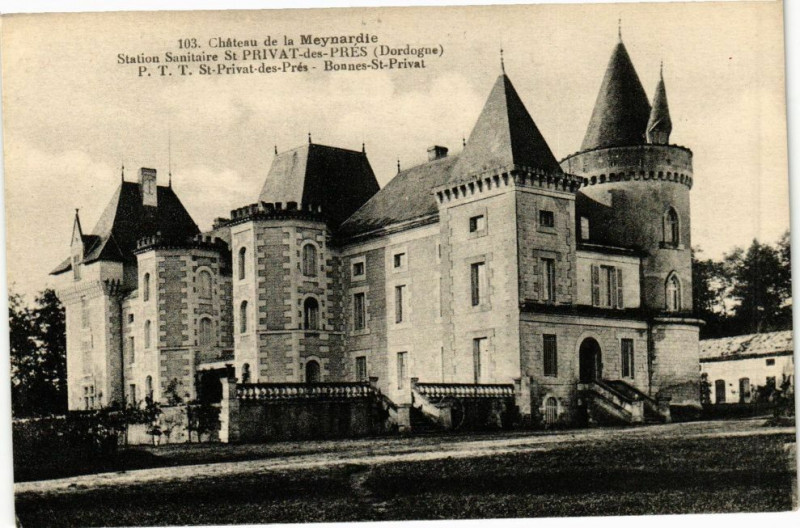 Carte postale ancienne Chateau de la Meynardie-Station Sanitaire Saint-Privat des pres
