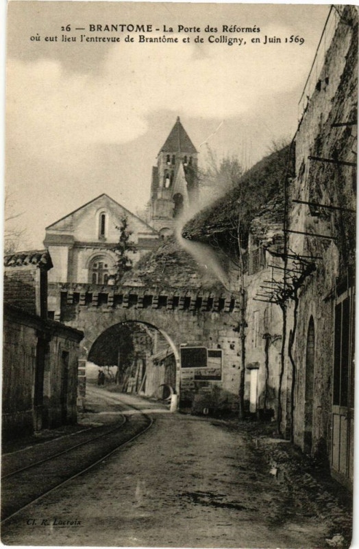 Carte postale ancienne Brantome-La Porte des Réformés