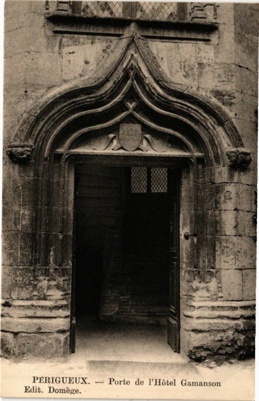 Carte postale ancienne Perigueux-Porte de l'Hotel Gamanson à Périgueux