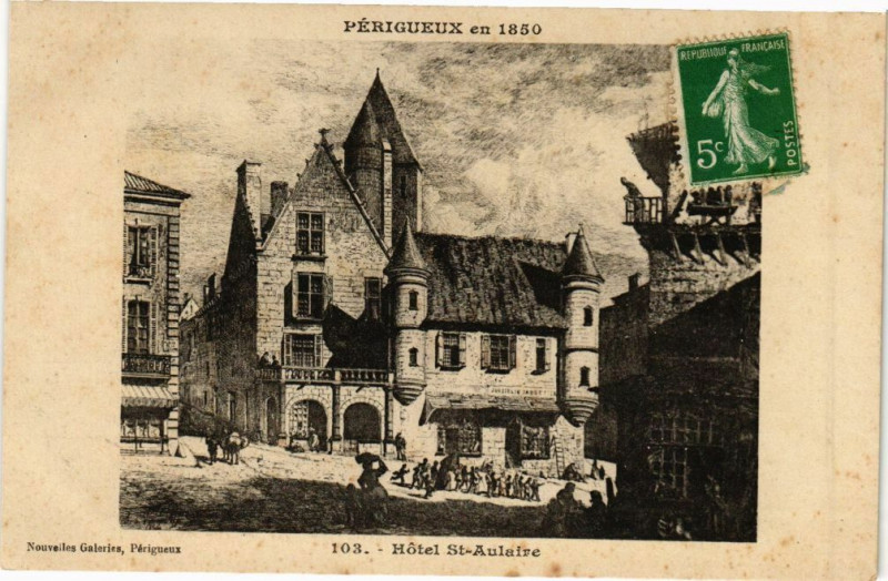 Carte postale ancienne Perigueux-Hotel Saint-Aulaire à Périgueux