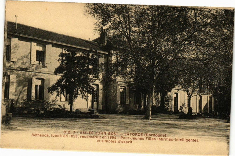 Carte postale ancienne Dordogne - Laforce-Asiles John Bost-Bethesda