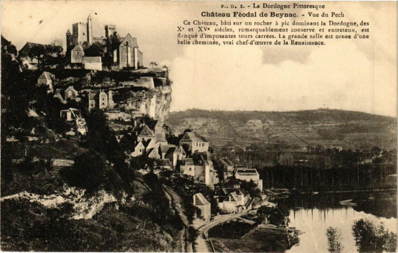 Carte postale ancienne Chateau féodal de Beynac-Vue du Pech