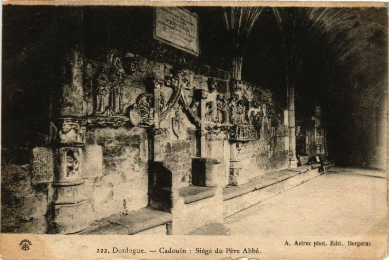 Carte postale ancienne Cadouin-Siége du Pere Abbé