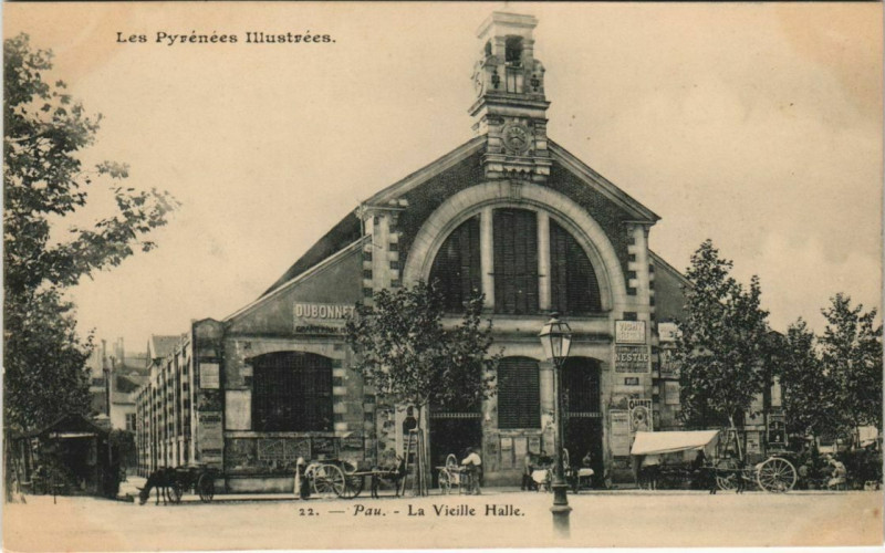 Carte postale ancienne Pau La Vieille Halle à Pau