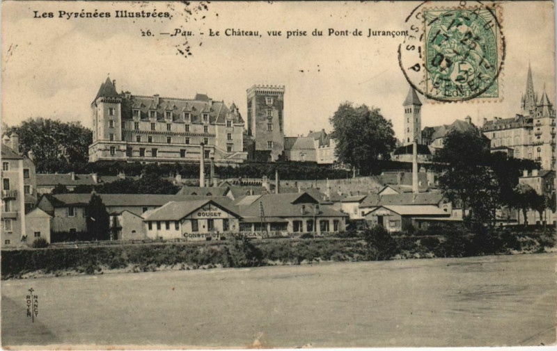 Carte postale ancienne Pau Le Chateau vue prise du Pont de Jurancont à Pau