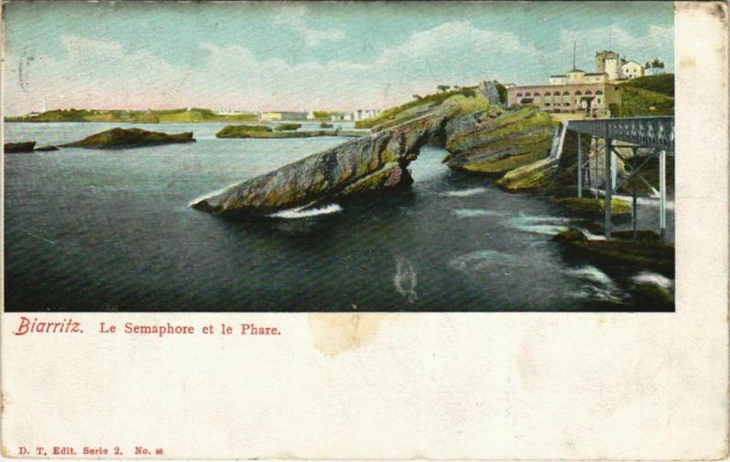 Carte postale ancienne Biarritz - Le Semaphore et le Phare à Biarritz