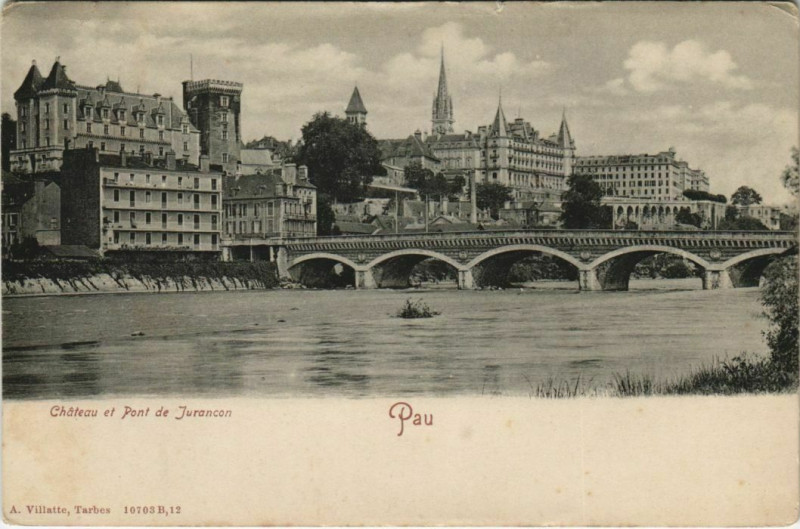 Carte postale ancienne Pau - Chateau et Pont de Jurancon à Pau