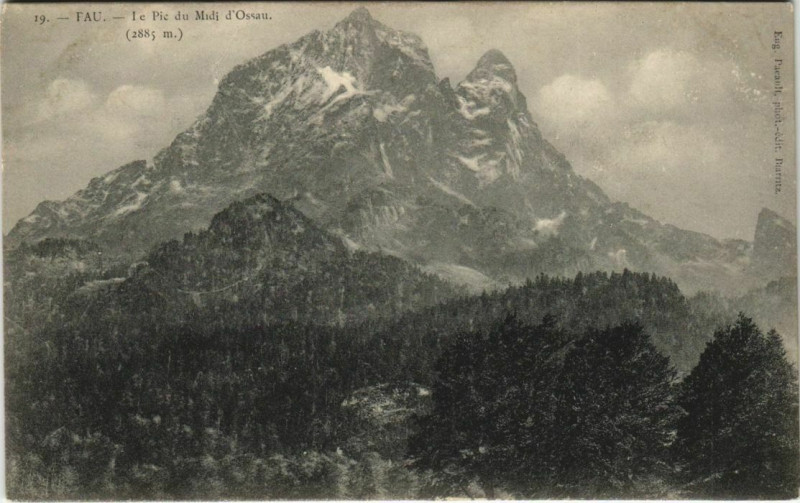 Carte postale ancienne Pau Le Pie du Midi d'Ossau à Pau
