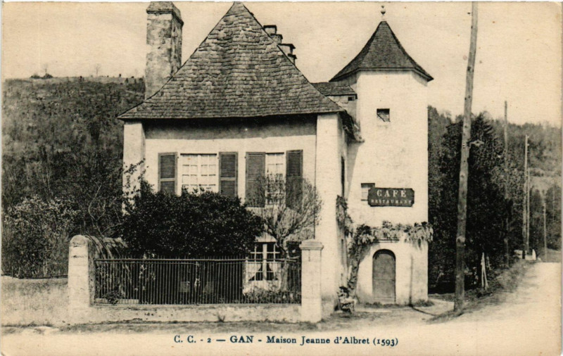 Carte postale ancienne Gan - Maison Jeanne d'Albret (1593) à Gan