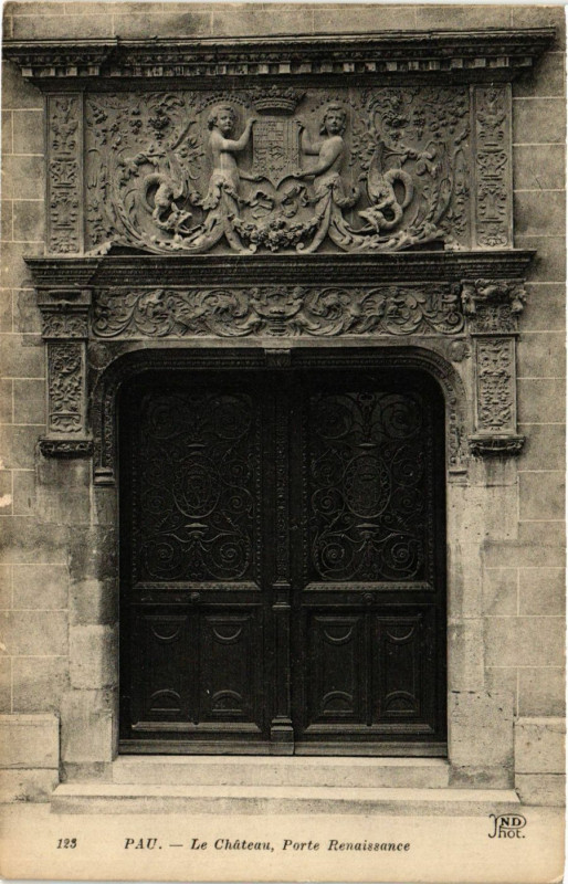 Carte postale ancienne Pau Le Chateau-Porte Renaissance à Pau