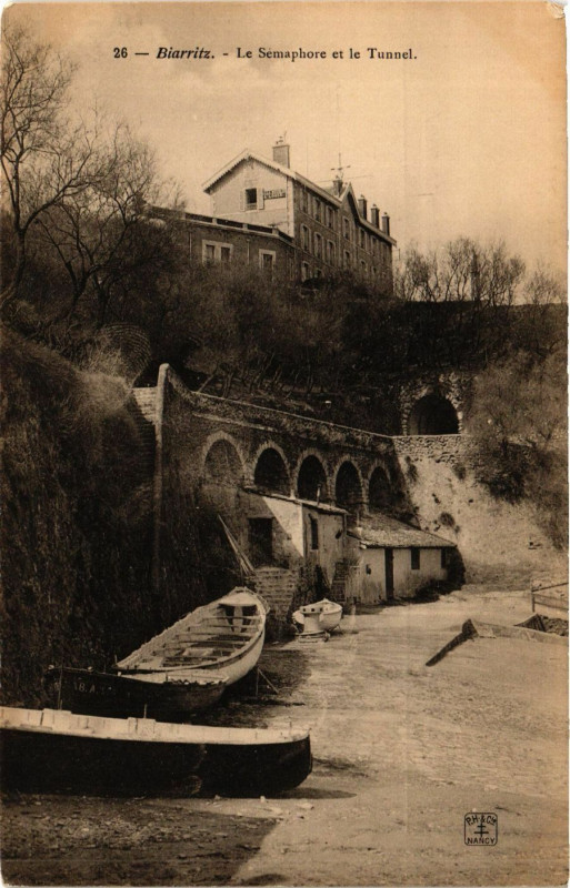Carte postale ancienne Biarritz Le Semaphore et le Tunnel à Biarritz
