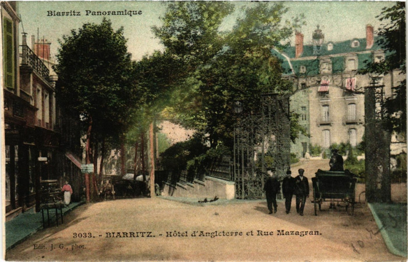 Carte postale ancienne Biarritz - Hotel d'Angleterre et Rue Mazagran à Biarritz