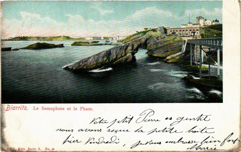 Carte postale ancienne Biarritz Le Semaphore et le Phare à Biarritz