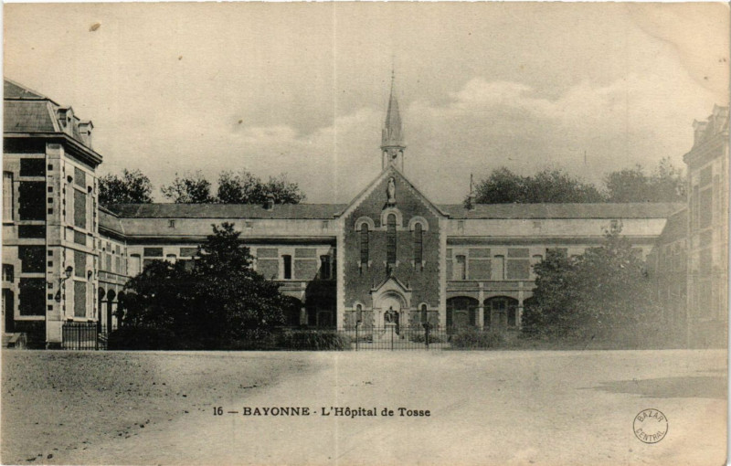 Carte postale ancienne Bayonne L'Hopital de Tosse à Bayonne