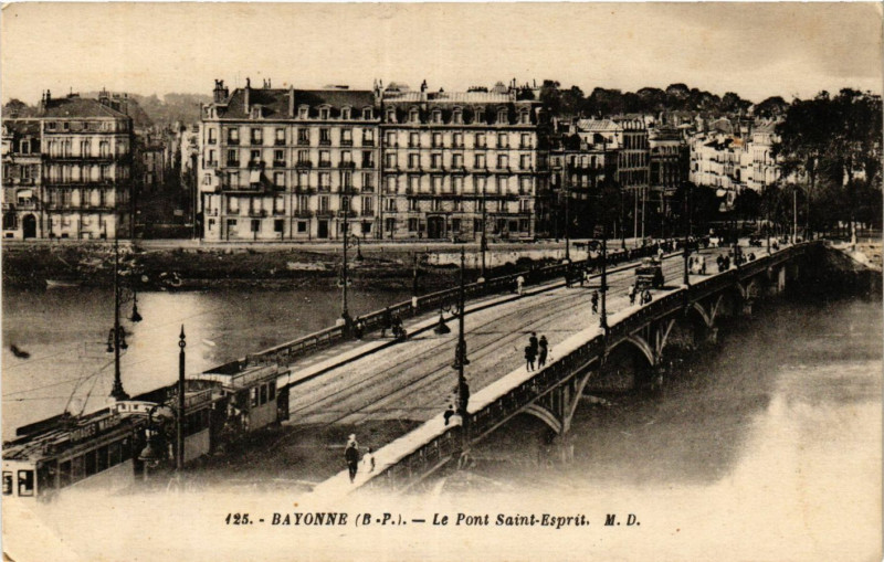 Carte postale ancienne Bayonne Le Pont Saint-Esprit à Bayonne