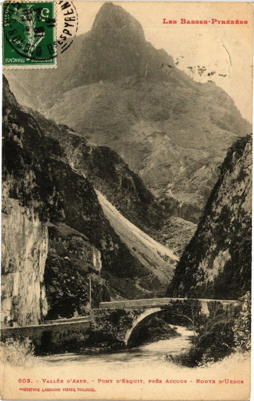 Carte postale ancienne Vallée d'Aspe - Pont d'Esquit pres Accous à Accous