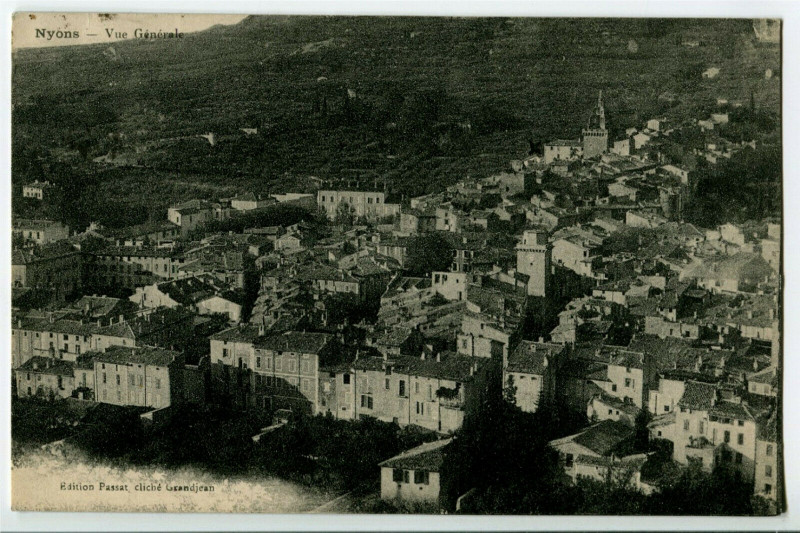 Carte postale ancienne Drôme Nyons Vue générale à Nyons