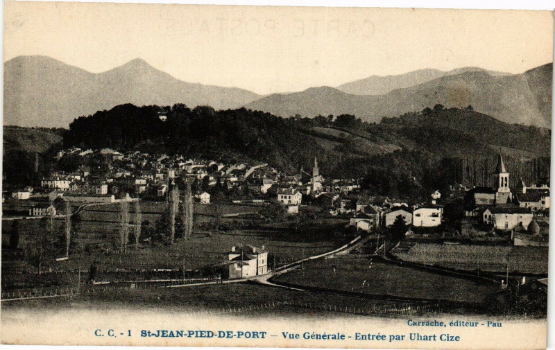 Carte postale ancienne Saint-Jean-Pied-de-Port - Vue générale - Entrée par Ulhart Cize à Saint-Jean-Pied-de-Port