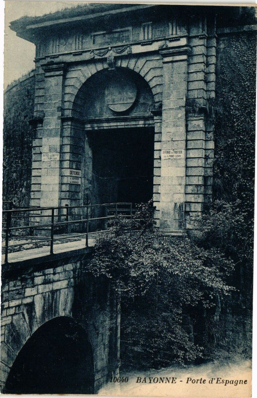 Carte postale ancienne Bayonne - Porte d'Espagne à Bayonne