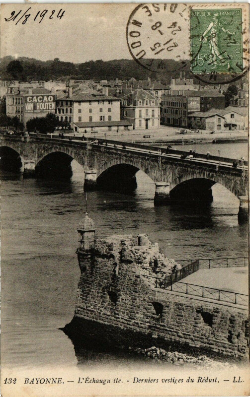 Carte postale ancienne Bayonne - L'Echauguette - Derniers vestiges du Redunt à Bayonne