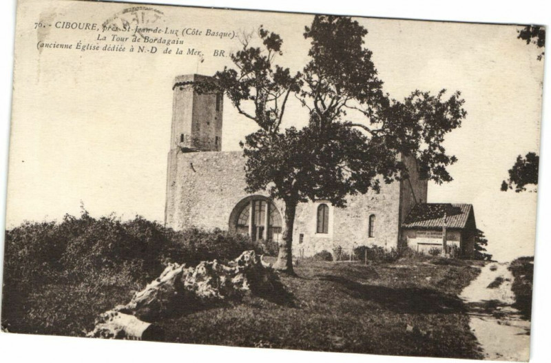 Carte postale ancienne Ciboure pres Saint-Jean-de-Luz (Cote Basque) La Tour de Bordagain à Ciboure