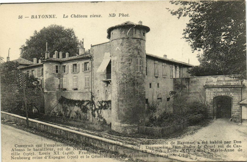 Carte postale ancienne Bayonne Le Chateaau vieux à Bayonne