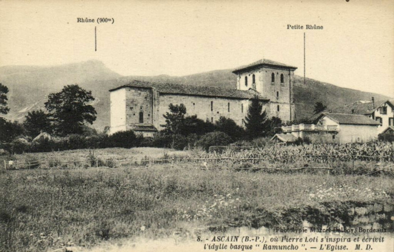 Carte postale ancienne Ascain ou Pierre Loti s'inspira et ecrivit l'idille à Ascain