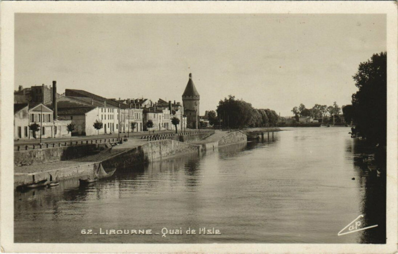 Carte postale ancienne Libourne - Quai de L'Isle à Libourne