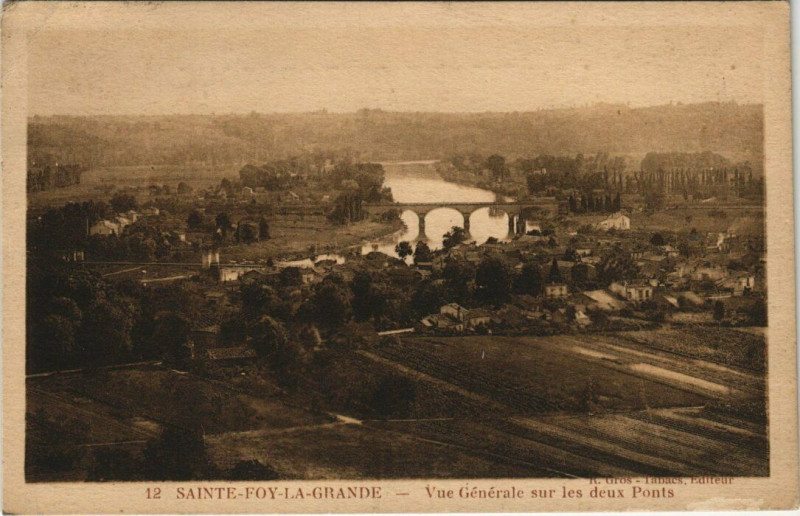 Carte postale ancienne Saint-Foy-la-Grande - Vue Générale sur les deux Ponts