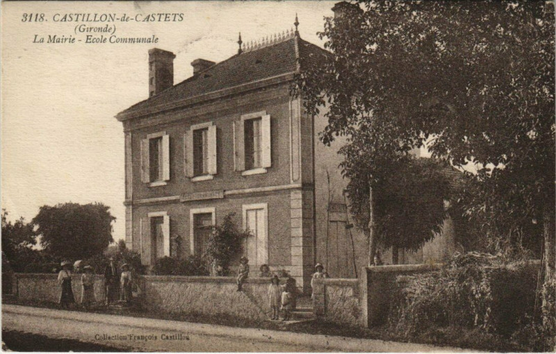 Carte postale ancienne Castillon-de-Castets - La Mairie - Ecole Communale