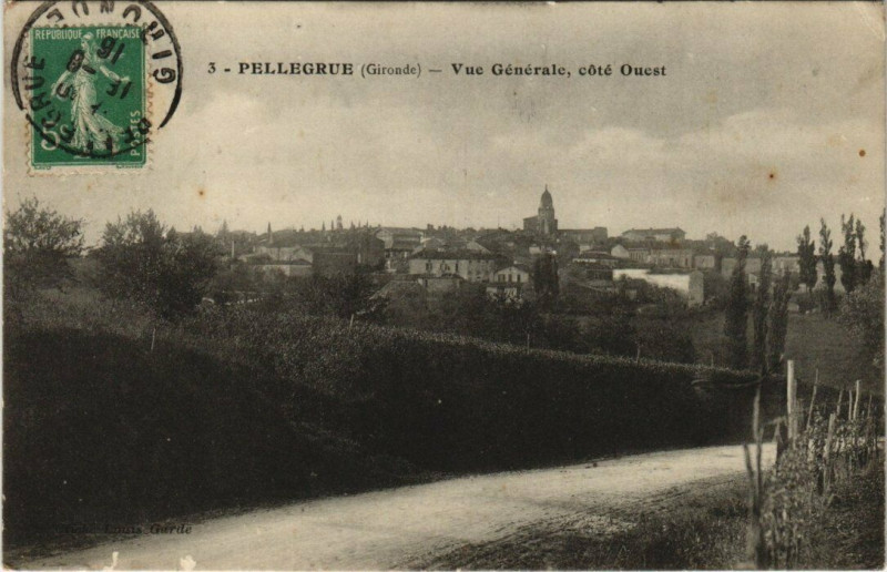 Carte postale ancienne Pellegrue - Vue générale coté Ouest à Pellegrue