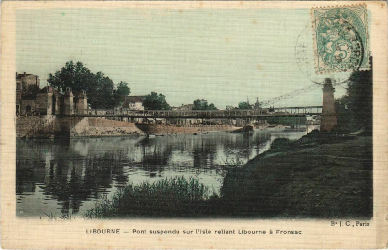 Carte postale ancienne Libourne-Pont suspendu sur l'Isle reliant Libourne a Fronsac à Libourne