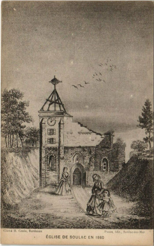 Carte postale ancienne Soulac-sur-Mer-Eglise de Soulac en 1860 à Soulac-sur-Mer