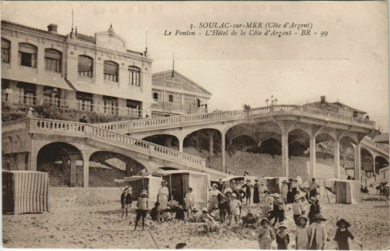 Carte postale ancienne Soulac-sur-Mer-Le Ponton-L'Hotel de la Cote d'Argent à Soulac-sur-Mer