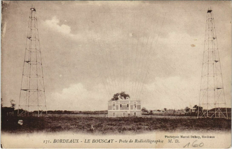 Carte postale ancienne Bordeaux-Le Bouscat-Poste de Radiotélégraphie à Bordeaux