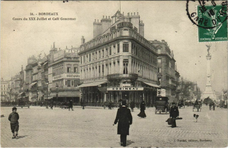 Carte postale ancienne Bordeaux-Cours du Xxx Juillet et Café Gobineau à Bordeaux