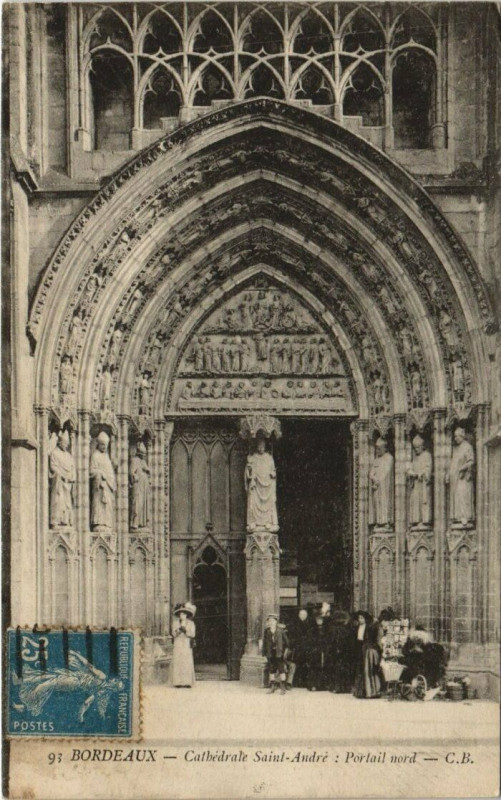 Carte postale ancienne Bordeaux - Cathedral Saint-Andre Portail nord à Bordeaux